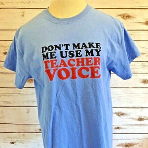 GILDAN Women Short Sleeve Teacher Voice Cotton Blue Graphic T-Shirt Size Medium